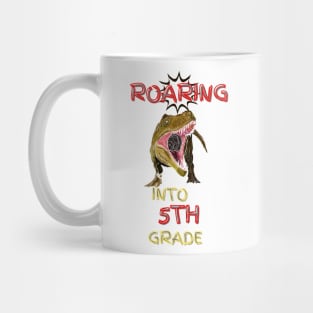 Roaring Into 5th Grade Mug